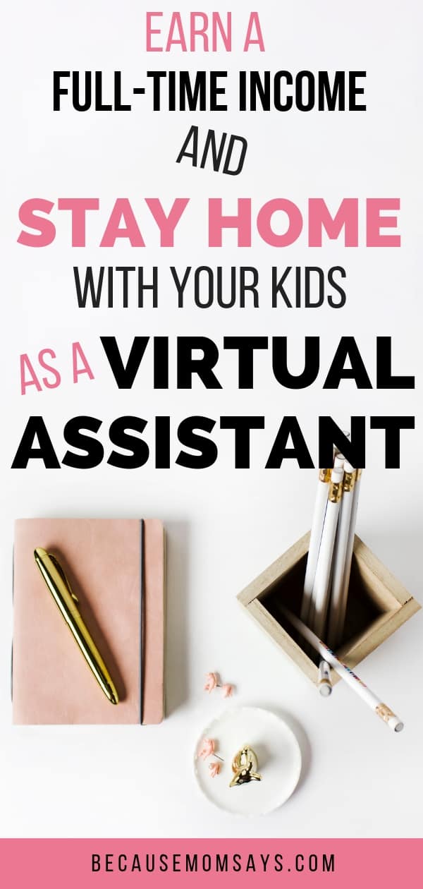 Earn money from home and learn how to become a virtual assistant. Work from home and raise kids. 