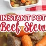 Instant Pot Beef Stew in dish